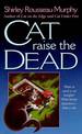 Cat raise the dead