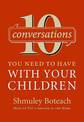 10 Conversations You Need To Have With Your Children