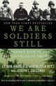 We Are Soldiers Still: A Journey Back to the Battlefields of Vietnam