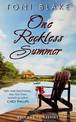 One Reckless Summer: Book 1 in the Destiny series