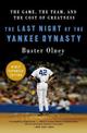 The Last Night Of The Yankee Dynasty