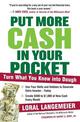 Put More Cash in Your Pocket: Turn What You Know into Dough