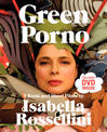 Green Porno: A Book and Short Films by Isabella Rossellini