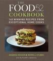 The Food52 Cookbook: 140 Winning Recipes from Exceptional Home Cooks