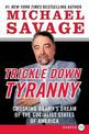 Trickle Down Tyranny LP: Crushing Obama's Dreams of a Socialist America