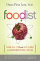 Foodist: Using Real Food and Real Science to Lose Weight Without Dieting