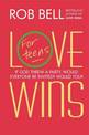 Love Wins: For Teens