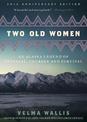 Two Old Women, 20th Anniversary Edition