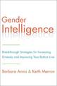 Gender Intelligence: Breakthrough Strategies for Increasing Diversity and Improving Your Bottom Line