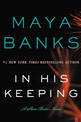 In His Keeping: A Slow Burn Novel