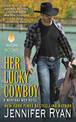 Her Lucky Cowboy: A Montana Men Novel