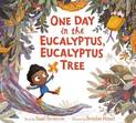 One Day In The Eucalyptus, Eucalyptus Tree