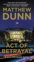 Act of Betrayal: A Will Cochrane Novel (A Will Cochrane Novel)