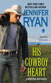 His Cowboy Heart: A Montana Men Novel