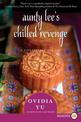 Aunty Lee's Chilled Revenge [Large Print]