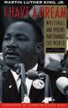 I Have a Dream: Writings And Speeches That Changed The World