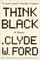 Think Black: A Memoir