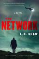 The Network: A Novel