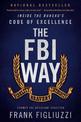 The FBI Way: Inside the Bureau's Code of Excellence