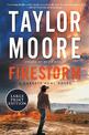 Firestorm: A Novel  (Large Print)