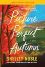 Picture Perfect Autumn (Large Print)