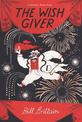 The Wish Giver: A Newbery Honor Award Winner