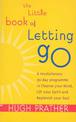 The Little Book Of Letting Go