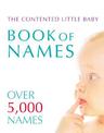 Contented Little Baby Book Of Names