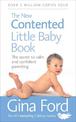 The New Contented Little Baby Book: The Secret to Calm and Confident Parenting