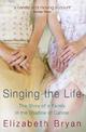 Singing the Life: The story of a family living in the shadow of Cancer