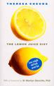 The Lemon Juice Diet: With a foreword by Dr Marilyn Glenville