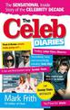 The Celeb Diaries: The Sensational Inside Story of the Celebrity Decade