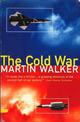 The Cold War: And the Making of the Modern World