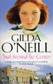 Just Around The Corner: a powerful saga of family and relationships set in the East End from bestselling author Gilda O'Neill.