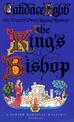 King's Bishop: (The Owen Archer Mysteries: book IV): get transported to medieval times in this mesmerising murder mystery that w