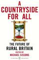 A Countryside For All: The Future of Rural Britain