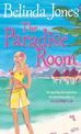 The Paradise Room: a riotous and hilarious page-turner that will transport you to another world...