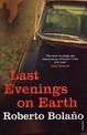 Last Evenings On Earth