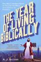 The Year of Living Biblically