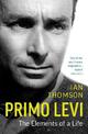 Primo Levi: The Elements of a Life