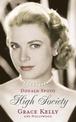 High Society: Grace Kelly and Hollywood