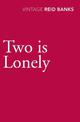 Two Is Lonely