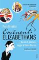 Eminent Elizabethans: Rupert Murdoch, Prince Charles, Margaret Thatcher & Mick Jagger