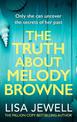 The Truth About Melody Browne: From the number one bestselling author of The Family Upstairs