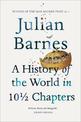 A History of the World in 10 1/2 Chapters