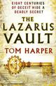 The Lazarus Vault: a pacy, heart-thumping, race-against time thriller guaranteed to have you hooked...