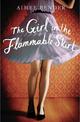 The Girl in the Flammable Skirt