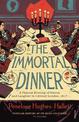 The Immortal Dinner: A Famous Evening of Genius and Laughter in Literary London, 1817