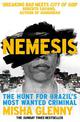 Nemesis: The Hunt for Brazil's Most Wanted Criminal