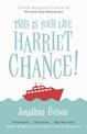 This Is Your Life, Harriet Chance!